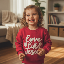 Load image into Gallery viewer, Love Like Jesus Sweetheart Sweatshirt