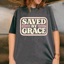 Load image into Gallery viewer, Saved By Grace Vintage Cotton Tshirt