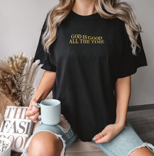Load image into Gallery viewer, Psalms 107.1 Good All The Time Cotton Tshirt