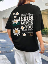 Load image into Gallery viewer, Good News, Jesus Loves You Spring Floral Cotton Tshirt