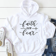 Load image into Gallery viewer, Faith Over Fear Hoodie