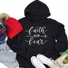 Load image into Gallery viewer, Faith Over Fear Hoodie
