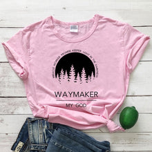 Load image into Gallery viewer, Waymaker, My God Defined Tshirt