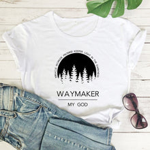 Load image into Gallery viewer, Waymaker, My God Defined Tshirt