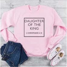 Load image into Gallery viewer, 2 Corinthians 6:18 Daughter Of The King Sweatshirt
