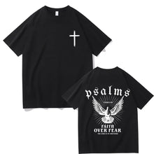Load image into Gallery viewer, Psalms XXIII Faith Over Fear Cotton Tshirt
