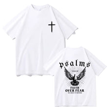 Load image into Gallery viewer, Psalms XXIII Faith Over Fear Cotton Tshirt
