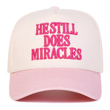 Load image into Gallery viewer, He Still Does Miracles Snapback
