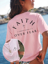 Load image into Gallery viewer, 2 Corinthians 5:7 3 Cross Faith Over Fear Cotton Tshirt
