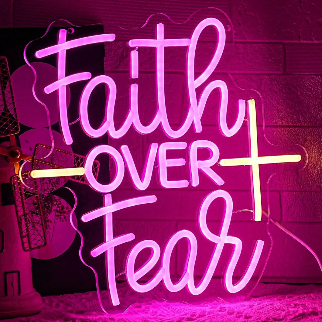 Faith Over Fear Neon Light