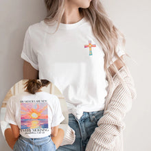Load image into Gallery viewer, New Mercies Every Morning Tshirt
