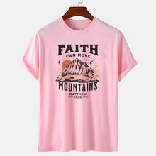 Load image into Gallery viewer, Matthew 17:20 Faith Can Move Mountains Cotton Tshirt
