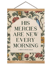 Load image into Gallery viewer, Lamentations 3:22 His Mercies, Morning Hanging Wood Frame Canvas Scroll Tapestry
