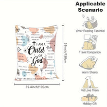 Load image into Gallery viewer, Child Of God Comfort Plush Throw Blanket
