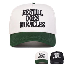 Load image into Gallery viewer, He Still Does Miracles Chosen Statement Snapback
