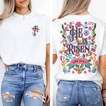 Load image into Gallery viewer, Luke 24 He Is Risen Spring Floral Cotton Tshirt
