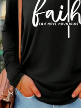 Load image into Gallery viewer, Faith Can Move Mountains Long-sleeve Top
