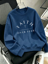 Load image into Gallery viewer, Faith Over Fear Light Fleece Cotton Sweatshirt
