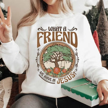 Load image into Gallery viewer, What A Friend, Tree of Truth-Life Sweatshirt
