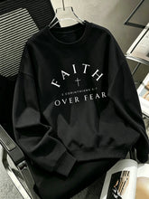 Load image into Gallery viewer, Faith Over Fear Light Fleece Cotton Sweatshirt

