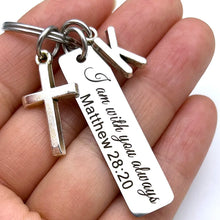 Load image into Gallery viewer, Matthew 28:20 Custom Letter Stainless Steel Cross Keychain
