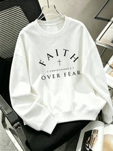 Load image into Gallery viewer, Faith Over Fear Light Fleece Cotton Sweatshirt
