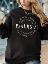 Load image into Gallery viewer, God Is My Refuge Psalms 91 Sweatshirt
