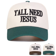 Load image into Gallery viewer, Embroidered Y&#39;all Need Jesus Dad Cap
