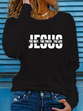 Load image into Gallery viewer, Way, Truth, Life 100% Cotton Fashion Pullover
