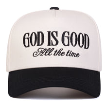 Load image into Gallery viewer, Embroidered God Is Good All The Time Dad Cap
