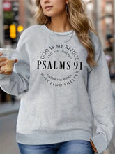 Load image into Gallery viewer, God Is My Refuge Psalms 91 Sweatshirt

