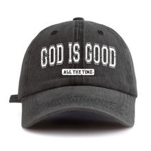 Load image into Gallery viewer, God Is Good All The Time Campus Cap
