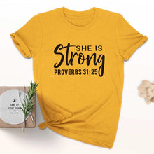 Load image into Gallery viewer, Proverbs 31:25 Strength Tshirt
