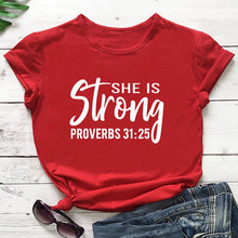 Load image into Gallery viewer, Proverbs 31:25 Strength Tshirt
