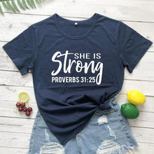 Load image into Gallery viewer, Proverbs 31:25 Strength Tshirt
