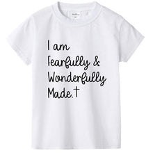 Load image into Gallery viewer, Fearfully &amp; Wonderfully Made Children&#39;s Tshirt
