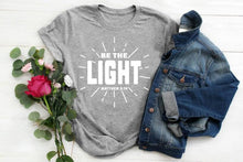 Load image into Gallery viewer, Be The Light Matthew 5:14 Tshirt
