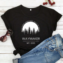 Load image into Gallery viewer, Waymaker, My God Defined Tshirt
