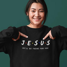 Load image into Gallery viewer, Friend in Jesus Sweatshirt
