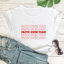 Load image into Gallery viewer, Faith Over Fear Thank You Come Again Tshirt
