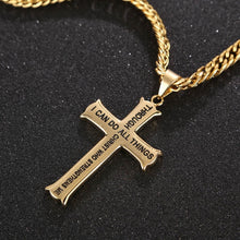 Load image into Gallery viewer, Philippians 4:13 All Things Through Carrying the Cross Daily Stainless Steel Chain
