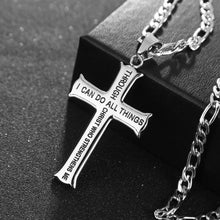 Load image into Gallery viewer, Philippians 4:13 All Things Through Carrying the Cross Daily Stainless Steel Chain
