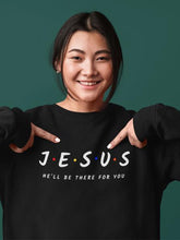 Load image into Gallery viewer, Friend in Jesus Sweatshirt
