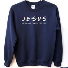 Load image into Gallery viewer, Friend in Jesus Sweatshirt
