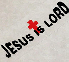 Load image into Gallery viewer, Jesus Is Lord Car Vinyl
