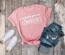 Load image into Gallery viewer, Proverbs 3:26 Confidence Tshirt
