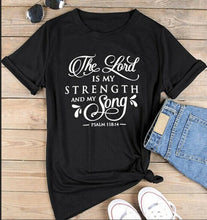 Load image into Gallery viewer, Psalm 118:14 Strength Tshirt
